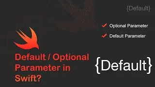 Adding Default or Optional Parameter to a Function in Swift