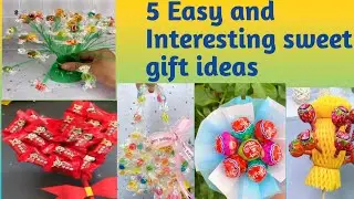 5 Easy sweets gift ideas |bouquets gift idea |candy bag |Recycling ideas