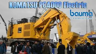 Komatsu PC4000 electric excavator & Komatsu Show
