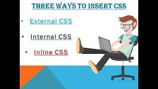 Type of CSS | Inline CSS |Internal CSS| External CSS