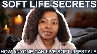 WHAT THEY DON'T TELL YOU ABOUT SOFT LIFE