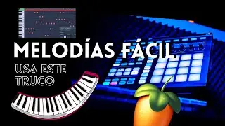 Como Hacer MELODÍAS De Reggaeton En Fl Studio 21 - Usa Este CONCEPTO y Sera Muy fácil 🔴