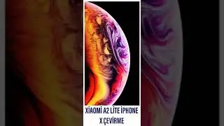 XİAOMİ Mİ A2 LİTE İPHONE X'E ÇEVİRME