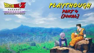 Dragon Ball Z: Kakarot | Trunks – The Warrior of Hope | Part 4 [Final]
