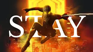 Spider-Verse - Stay ft. Justin Bieber & The Kid Laroi | Spider-Man: No Way Home