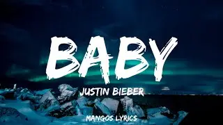 Justin Bieber - Baby (Lyrics) ft. Ludacris