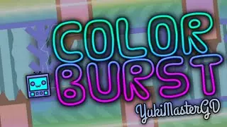 "Color Burst" (Demon) by YukiMasterGD | Geometry Dash 2.2