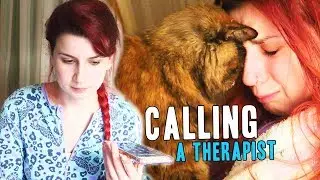CALLING A THERAPIST (EMOTIONAL)