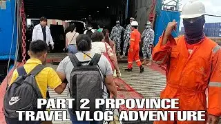 PART 2 || PROBENSYA TRAVEL ADVENTURE || HIRAP KUMUHA NG TICKET HABA NG PILA || LAYO NG NILAKAD NAMIN