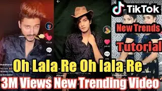 TikTok New Trend Dhadkan Ko Aashiqui Mil Gayi❤ | Oh Lala Re Oh Lala Re| 2020 Tutorial