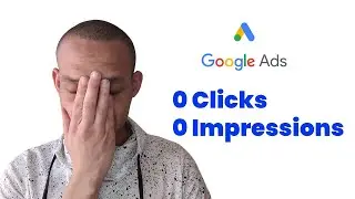 WHAT TO DO IF YOU GET 0 CLICKS AND 0 IMPRESSIONS ON YOUR GOOGLE ADS PPC