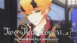 MMD || Two True Lovers...? || Thoma + Ayato || Genshin Impact Animation Meme