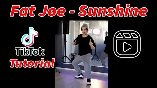 TikTok / Reel Dance | Fat Joe - Sunshine (Tutorial) 🎵💃