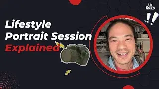 Lifestyle Portrait Session Explained