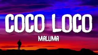 Maluma - COCO LOCO (Letra/Lyrics)