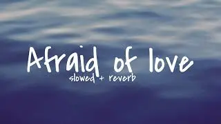Cheat Codes & Stondon Massey - Afraid of Love (Slowed + Reverb)