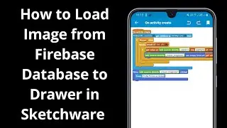 How to Load Image from Firebase Database to Drawer in Sketchware