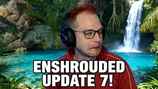 Enshrouded UPDATE 7 REACTION 🌊 | Das neue Wasser-Biom ist einfach unglaublich!