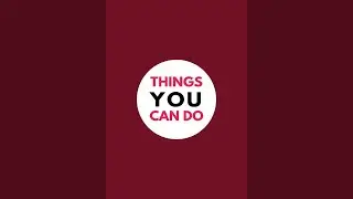 Things YOU Can Do is live! HAPPY NEW YEAR!