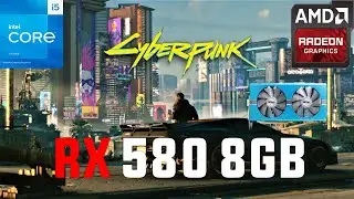Cyberpunk 2077 RX 580 8GB (All Settings Tested 1080p FSR)