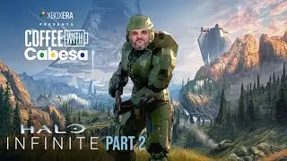 Coffee With Cabesa | LIVE | Halo Infinite - Legendary Campaign on PC - Part 2