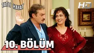 Tatlı Hayat 10. Bölüm HD