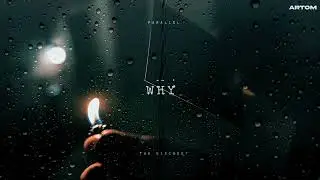 WHY- The Discreet (Official Audio)