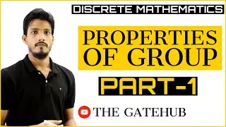 Properties of Group in Discrete Mathematics | Group Theory