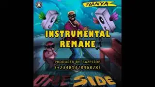 Iyanya - One Side Instrumental (Prod. By Bazestop)