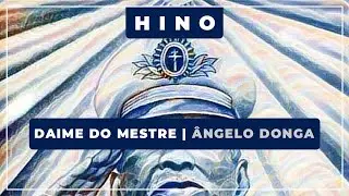 🎵 Daime do Mestre 💎 Ângelo Donga - Culto do Santo Daime ✝️