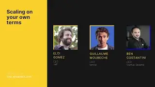 Sesamers on Tour - Scaling on your own terms
