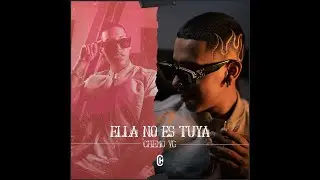 Ella No Es Tuya - Chemo Vg (Video Oficial)
