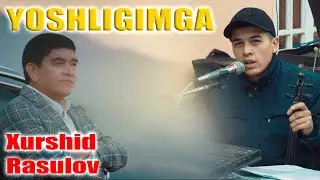 Sherzod Ibrohimov Yoshligimga qaytgim keladi / Xurshid Rasulov ijodidan