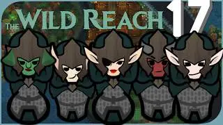 Part 17 | The Wild Reach [RimWorld]