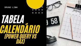 Tabela calendário automática no Power BI