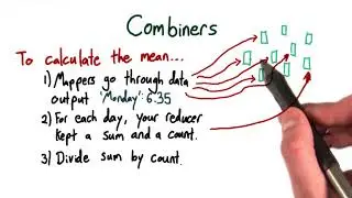 Lesson 03 MapReduce Design Patterns | 10. Combiners | Big Data