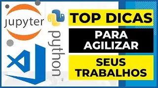 Como configurar o JUPYTER NOTEBOOK e o VSCODE para trabalharem JUNTOS