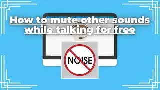 How to mute other sounds while talking | How to remove noise while talking