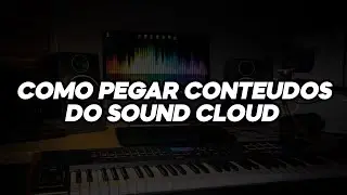 COMO PEGAR CONTEUDOS (ACAPELAS, BEAT, EFEITOS) NO SOUNDCLOUD