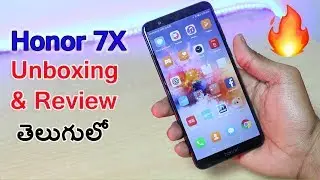Honor 7x Unboxing & Initial Impressions in Telugu 😍