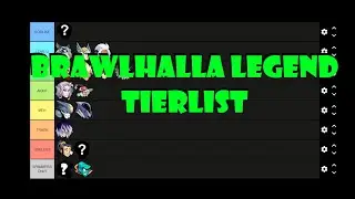 BRAWLHALLA LEGENDS TIERLIST