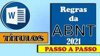 Formatação dos Títulos e Subtítulos (ABNT 2021)
