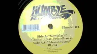 Capital J feat  Friendlynes - Newsflash