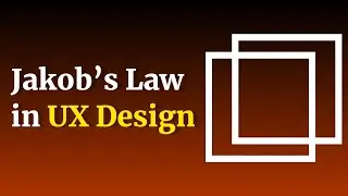 Jakob's Law in UX Design 