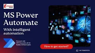 MS Power Automate with Intelligent Automation (Demo) | EmergenTeck