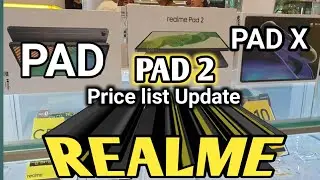 REALME TABLETS PRICES UPDATE REALME PAD,PAD X,PAD 2