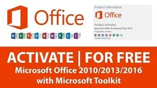 How to activate MS office 2013 professional plus for free 2017