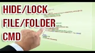 Hide Personal Files/Folder Securely with Command Prompt (Cmd)- Extreme Ideas