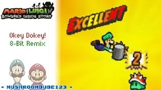 Okey Dokey! 8-Bit Remix - Mario and Luigi: Bowser's Inside Story
