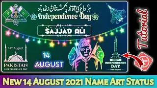 Independence Day Name Artt Video | 14 August Name Artt Video Status Editing in KineMaster  By SC |